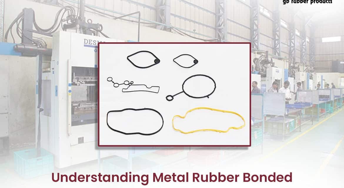 Understanding Metal Rubber Bonded Components for Automotive Innovation